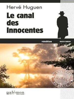 cover image of Le canal des innocentes